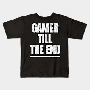 Gamer Till The End Kids T-Shirt